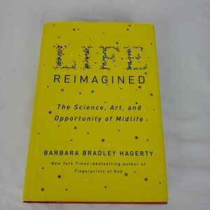 Life Reimagined by‎ Barbara Hagerty Hardcover Book